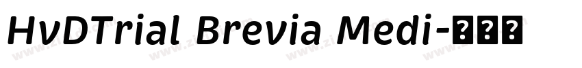 HvDTrial Brevia Medi字体转换